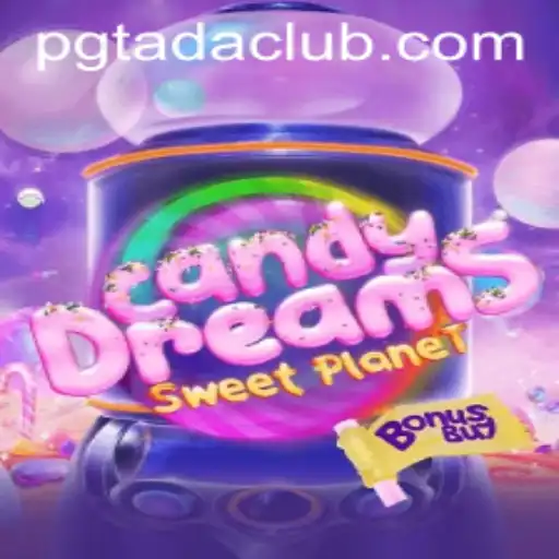 CandyDreamsSweetPlanet: An Exciting New Frontier in Gaming