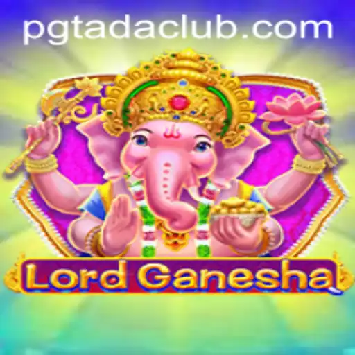 Unveiling LordGanesha: The Enchanting Game with PGTADA Elements